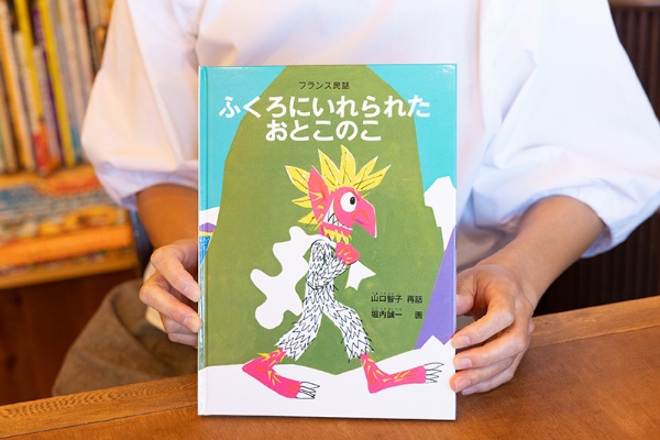 『フランス民話 ふくろにいれられたおとこのこ』(山口智子 再話/堀内誠一 画/福音館書店) 『フランス民話 ふくろにいれられたおとこのこ』(山口智子 再話/堀内誠一 画/福音館書店)